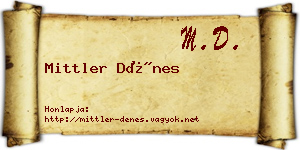 Mittler Dénes névjegykártya